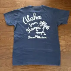 Aloha from Hawaii Tシャツ Local Motion
