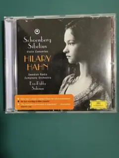 ヒラリー・ハーン: シェーンベルク、シベリウス ヴァイオリン協奏曲集