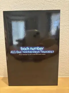 back number All Our Yesterdays Tour 初回盤