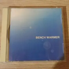 BENCH WARMER CD
