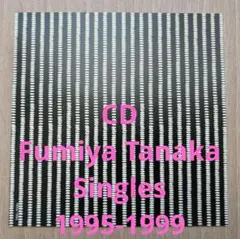 CD Fumiya Tanaka Singles 1995-1999