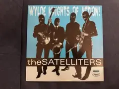 the SATELLITERS Wylde Knights of Action!