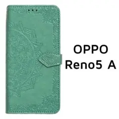 OPPO Reno5A 手帳 グリーン マンダラ 型押し /