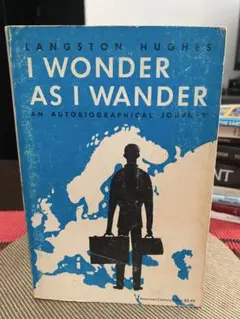 I Wonder As I Wander by Langston Hughes