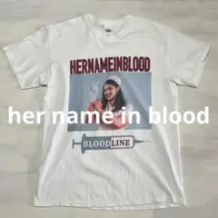 her name in blood ハー　ネーム　イン　ブラッド　Tシャツ　L