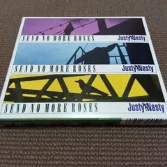 Justy-Nasty SEND NO MORE ROSES【初回限定盤】