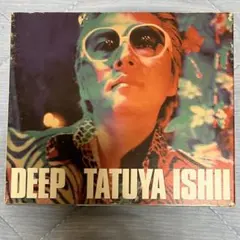 石井竜也 DEEP