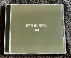 CANDY【CD+DVD】BETTER THAN NOTHING｜九州V系