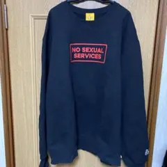 FR2 NO SEXUAL SERVICES スウェット