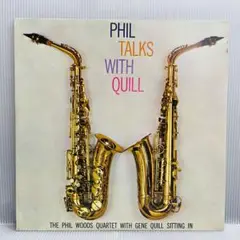 【再生確認済み】Phil Woods/Phil Talks With Quill