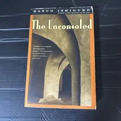 週末限定セール　The Unconsoled by Kazuo Ishiguro
