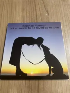 Jonathan Richman / Not So Much To Be