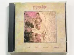 廃盤☆MY DYING BRIDE/I AM THE BLOODY EARTH