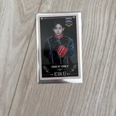 ONE N' ONLY EIKU エビライ トレカ
