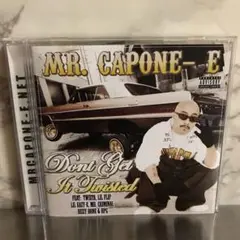 MR. CAPONE-E / Don't Get It Twisted