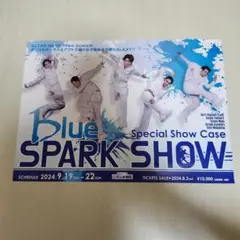 Blue SPARK SHOW フライヤー チラシ 鍵本輝