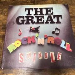 THE GREAT ROCK 'N' ROLL SWINDLE