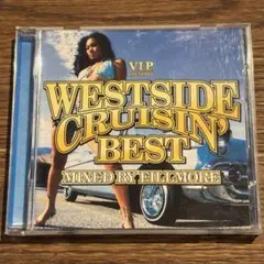 【WESTSIDE CRUISIN' BEST】
