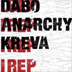 12inch I REP / DABO ANARCHY KREVA 廃盤
