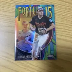 Gunnar Henderson Fortune 15 topps chrome