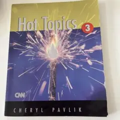 Hot Topics 3 Cheryl Pavlik