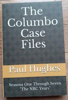 Paul Hughes　The Columbo Case Files