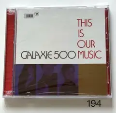 GALAXIE 500 /This Is Our Music 新品2CD 輸入盤