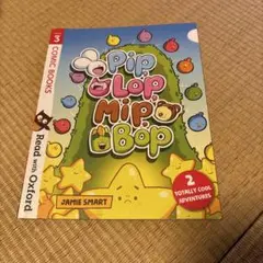 Pip Lop Mip Bop Jamie Smart