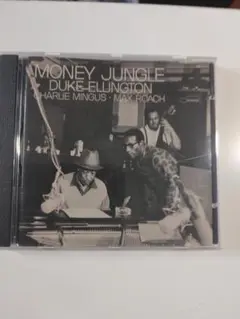 MONEY JUNGLE デューク・エリントン