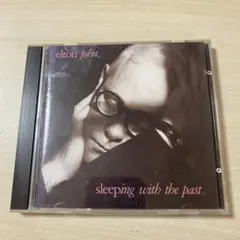 エルトン・ジョン/sleeping with the past国内盤CD