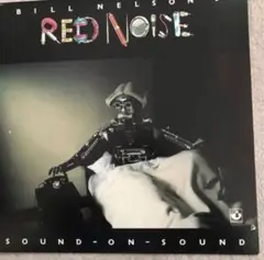Bill Nelson ビル・ネルソン/ Sound-on-Sound 【LP】
