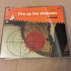 Lionrock Fire up the shoesaw CD