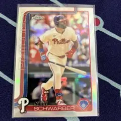 リフラクター 2025 Topps Chrome シュワーバー フィリーズ