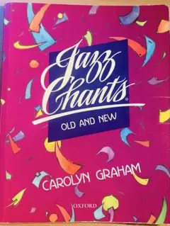 Children's Jazz Chants Old and New: Graham, Carolyn