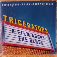 TRICERATOPS A FILM ABOUT THE BLUES1999