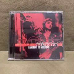 Oasis「Familiar to Millions」2枚組CD