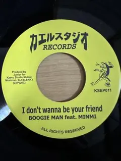 I don't wanna be your friend ジャパレゲ レコード