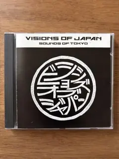 VISIONS OF JAPAN/SOUNDS OF TOKYO CD