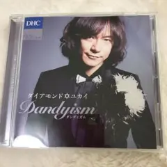 ダイヤモンドユカイ　　ダンディズム