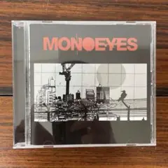 MONOEYES / A Mirage In The Sun