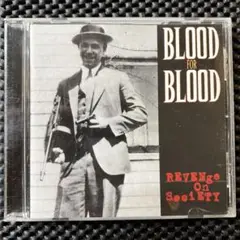 BLOOD FOR BLOOD revenge on society ハードコア