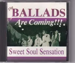 The Ballads Are Coming!!! Sweet Soul Sen