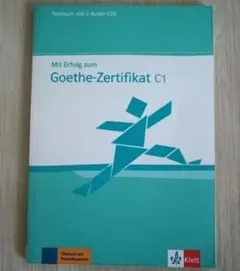 Mit Erfolg zum Goethe-Zertifikat C1