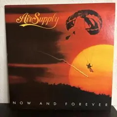Air Supply Now and Forever US盤LPレコード