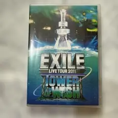 EXILE/EXILE LIVE TOUR 2011 TOWER OF WIS…