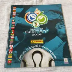 FIFAワールドカップ2006 ドイツ 公式ライセンス ステッカーアルバム