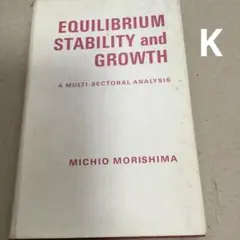 Equilibrium Stability and Growth