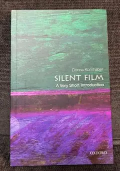 SILENT FILM A Very Short Introduction洋書
