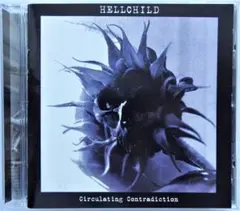 【US盤】HELLCHILD/Circulating Contradiction