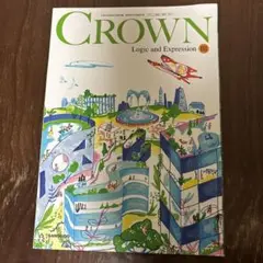 CROWN Logic and Expression III